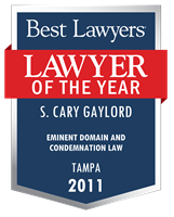 Lawyer of the Year Badge - 2011 - Eminent Domain and Condemnation Law