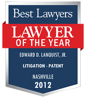 Lawyer of the Year Badge - 2012 - Litigation - Patent