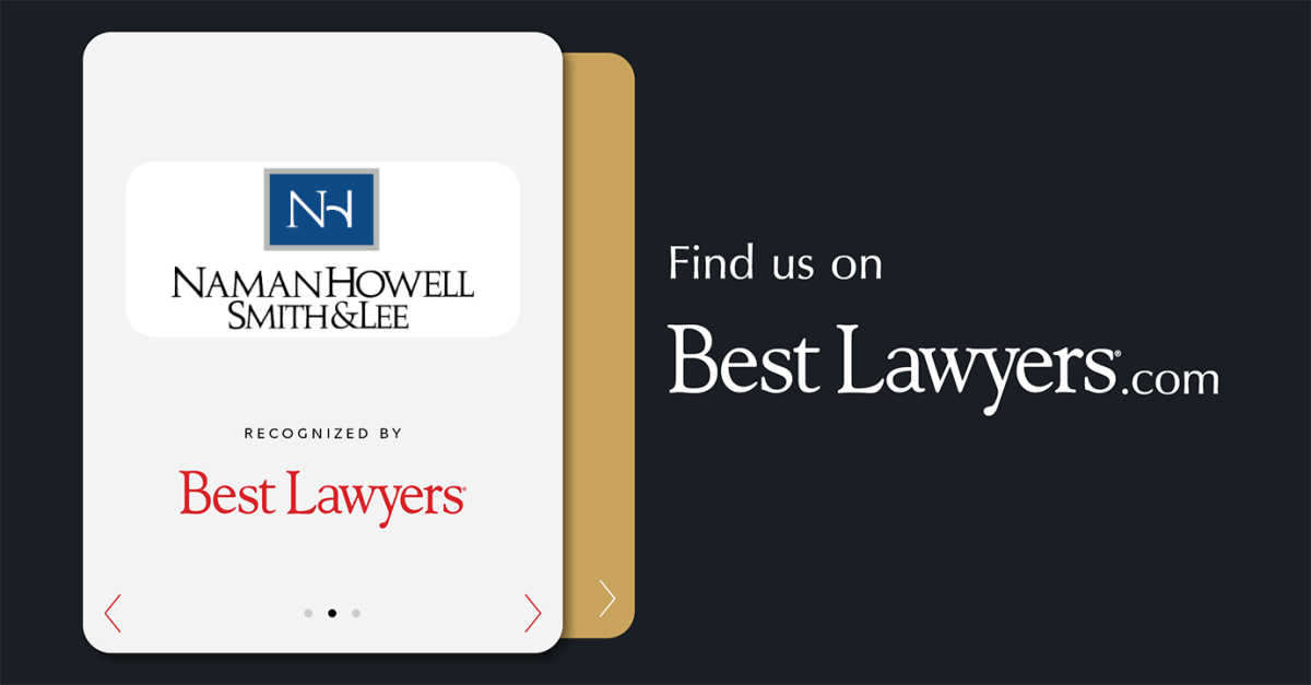 Naman, Howell, Smith & Lee, PLLC - United States Firm | Best Lawyers