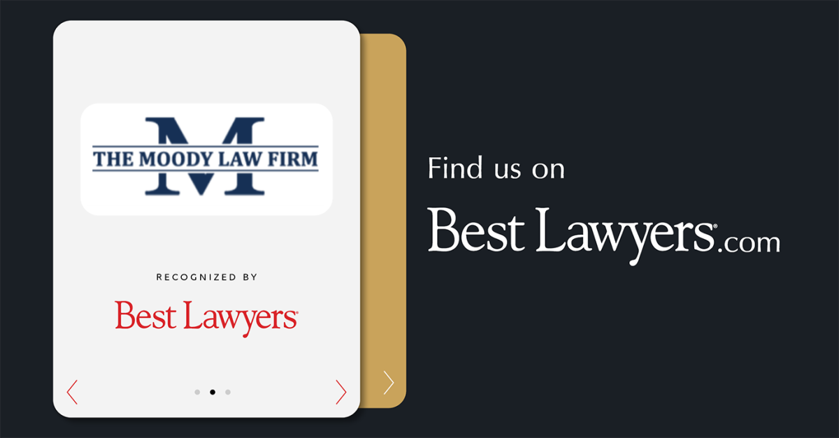 The Moody Law Firm, Inc. United States Firm Best Lawyers